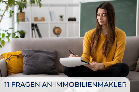 11 Fragen, die Sie Ihrem Immobilienmakler stellen sollten